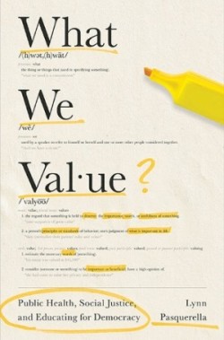 What We Value