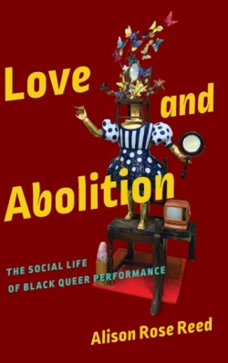 Love and Abolition