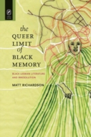 Queer Limit of Black Memory