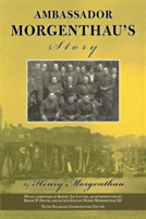 Ambassador Morgenthau's Story