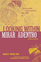 Looking Within/Mirar Adentro