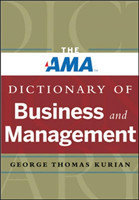 AMA Dictionary of Business and Management