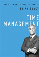 Time Management: The Brian Tracy Success Library