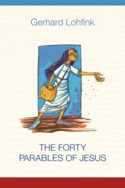 Forty Parables of Jesus