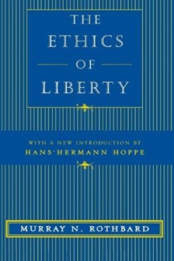 Ethics of Liberty