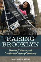 Raising Brooklyn