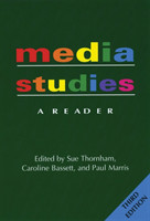 Media Studies: A Reader, 3rd Ed.