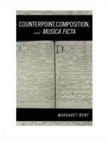 Counterpoint, Composition and Musica Ficta