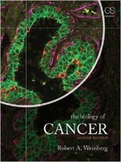 The Biology of Cancer 2nd Ed.