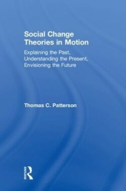 Social Change Theories in Motion