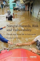 Natural Hazards, Risk and Vulnerability