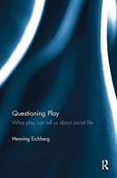 Questioning Play