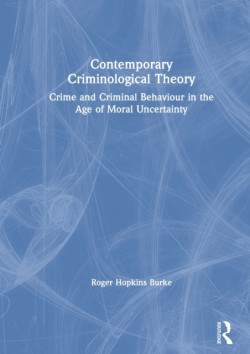 Contemporary Criminological Theory