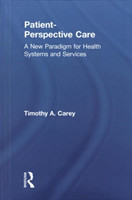 Patient-Perspective Care