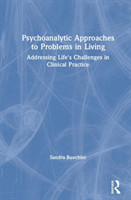 Psychoanalytic Approaches to Problems in Living