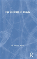 Evolution of Luxury