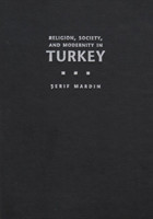 Religion, Society, and Modernity in Turkey