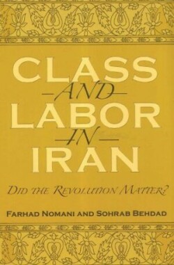 Class and Labor in Iran