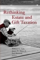 Rethinking Estate and Gift Taxation