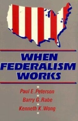 When Federalism Works