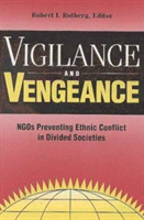 Vigilance and Vengeance