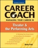 Managing Your Career in Theater and the Performing Arts