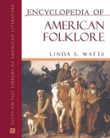 Encyclopedia of American Folklore