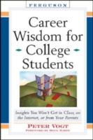 Career Wisdom for College Students