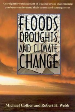 Floods, Droughts, and Climate Change