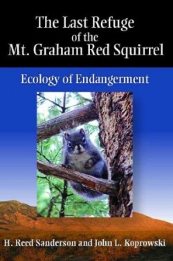 Last Refuge of the Mt. Graham Red Squirrel