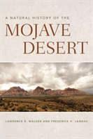 Natural History of the Mojave Desert