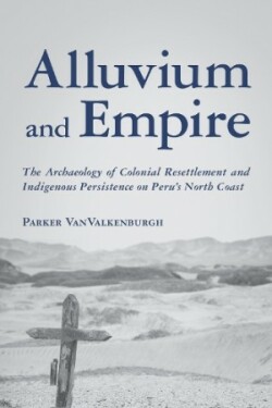 Alluvium and Empire