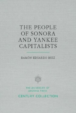 People of Sonora and Yankee Capitalists