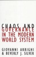 Chaos and Governance in the Modern World System