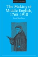 Making of Middle English, 1765-1910