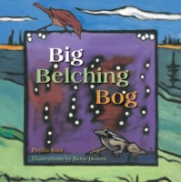 Big Belching Bog