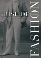 Rise Of Fashion: A Reader