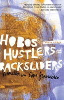 Hobos, Hustlers and Backsliders