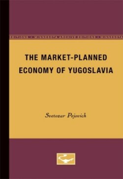 Market-Planned Economy of Yugoslavia