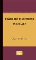 Power and Elusiveness in Shelley