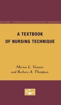 Textbook of Nursing Technique