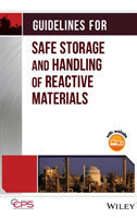 Guidelines for Safe Storage and Handling of Reactive Materials