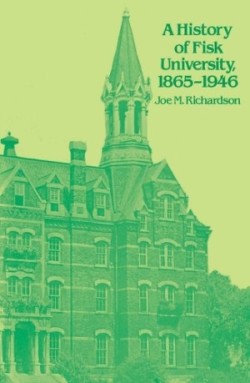 History of Fisk University, 1865-1946