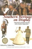 Southern Heritage on Display