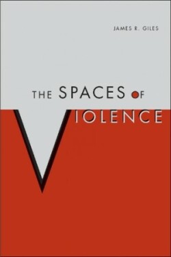 Spaces of Violence