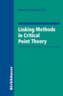 Linking Methods in Critical Point Theory