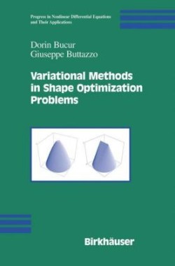 Variational Methods in Shape Optimization Problems  *