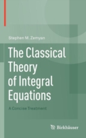 Classical Theory of Integral Equations