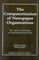 Computerization of Newspaper Organizations