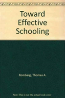 Toward Effective Schooling